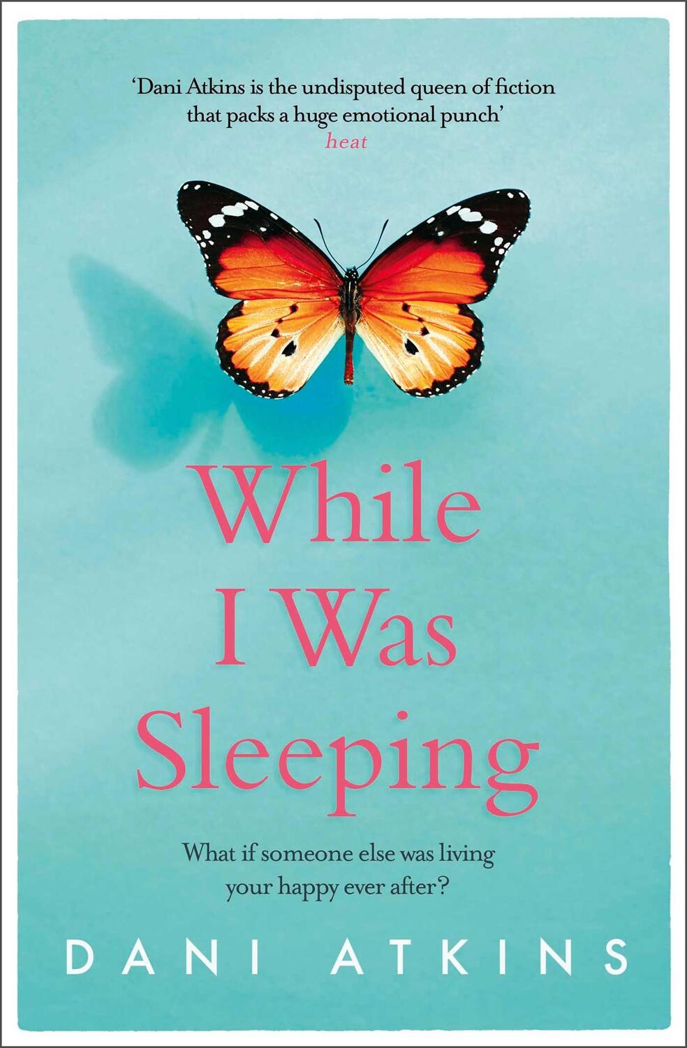 Cover: 9781471165931 | While I Was Sleeping | Dani Atkins | Taschenbuch | Paperback | 544 S.