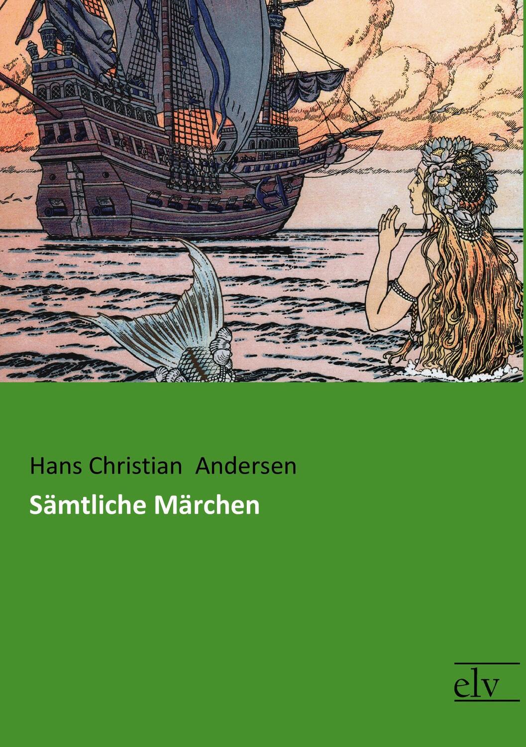 Cover: 9783959092357 | Sämtliche Märchen | Hans Christian Andersen | Taschenbuch | Paperback