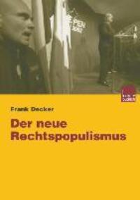 Cover: 9783810039361 | Der neue Rechtspopulismus | Frank Decker | Taschenbuch | Paperback
