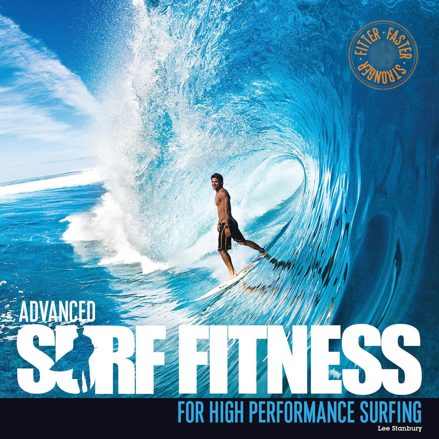 Cover: 9780956789396 | Advanced Surf Fitness | For High Performance Surfing | Lee Stanbury