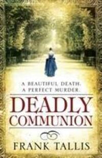 Cover: 9780099519720 | Deadly Communion | (Vienna Blood 5) | Frank Tallis | Taschenbuch