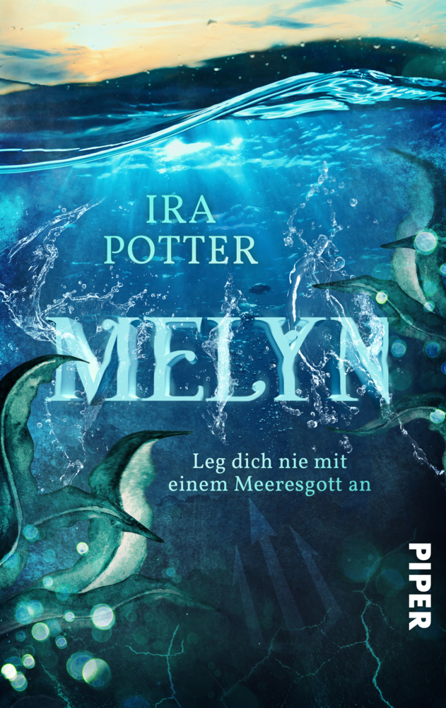 Cover: 9783492504737 | Melyn - Leg dich nie mit einem Meeresgott an | Ira Potter | Buch