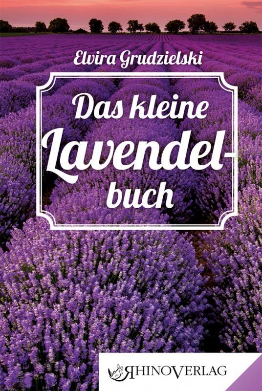 Cover: 9783955600877 | Das kleine Lavendelbuch | Band 87 | Elvira Grudzielski | Buch | 2021