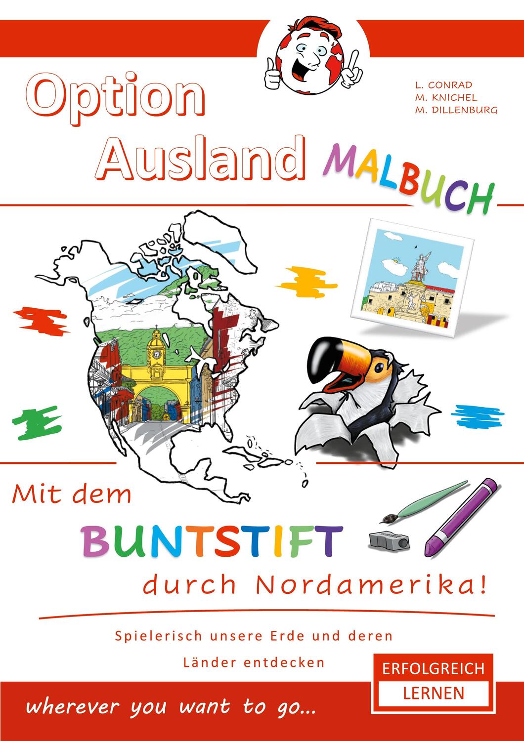 Cover: 9783753441726 | Option Ausland Malbuch | Mit dem Buntstift durch Nordamerika ! | Buch