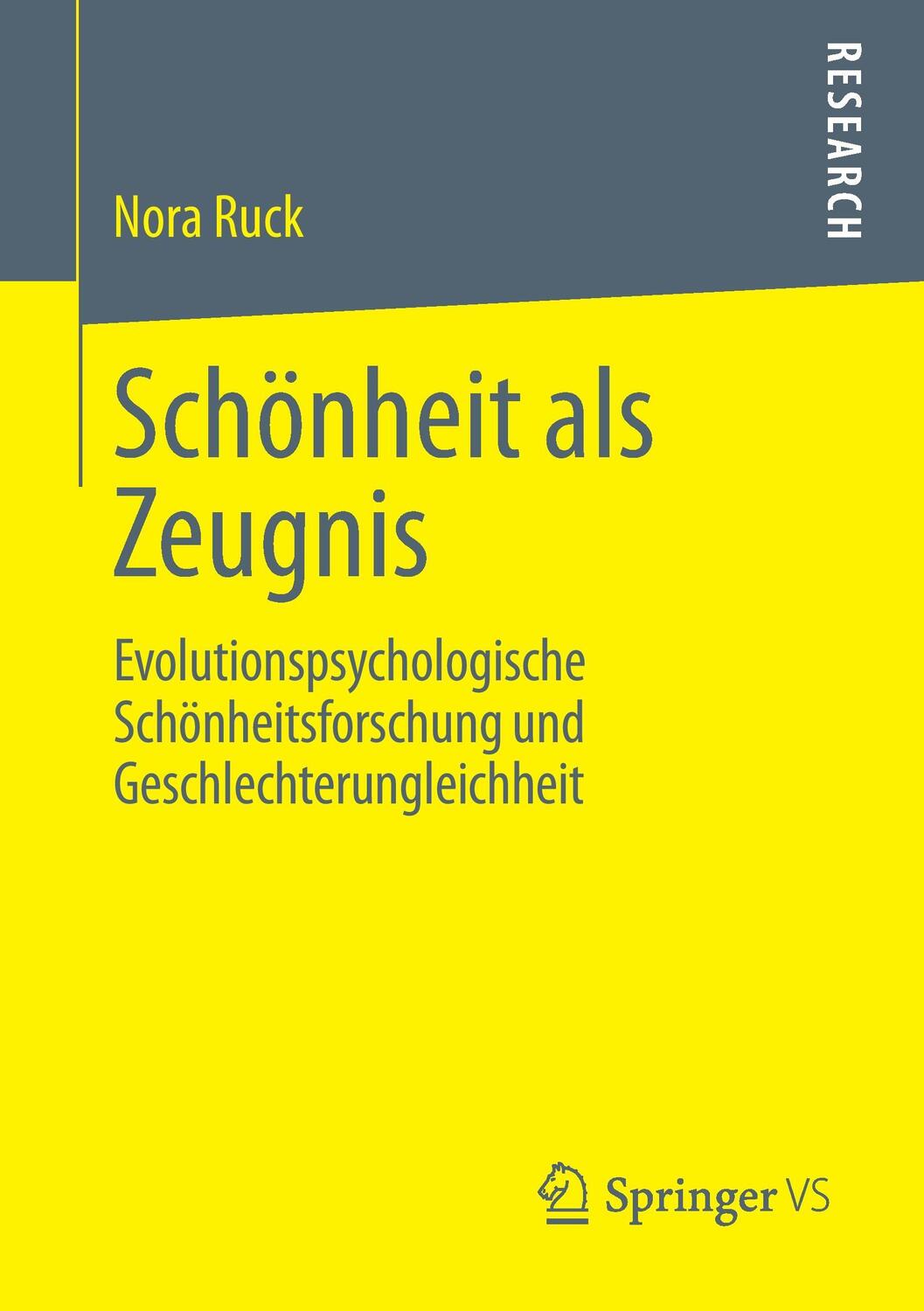 Cover: 9783658009748 | Schönheit als Zeugnis | Nora Ruck | Taschenbuch | Springer VS