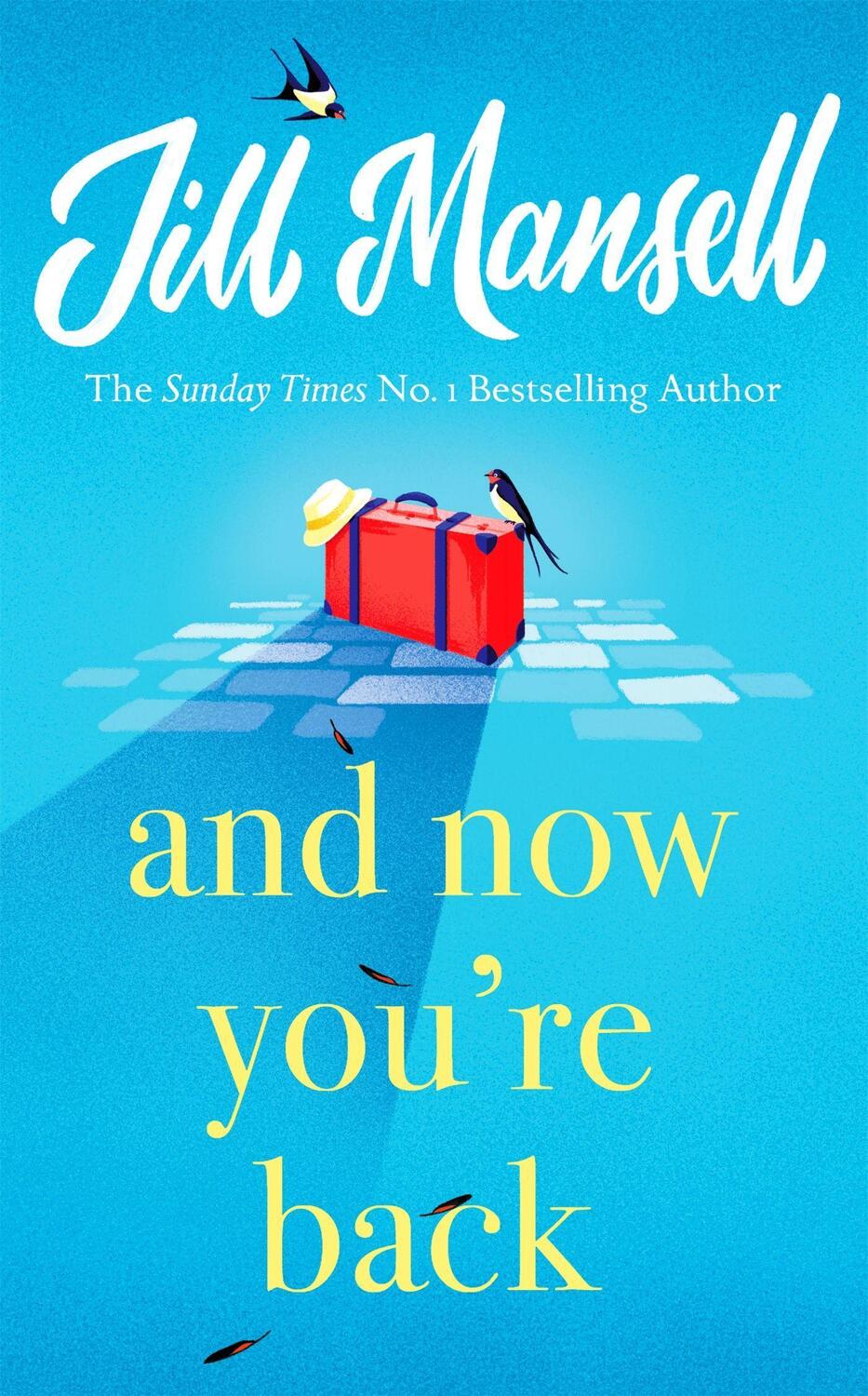Cover: 9781472248541 | And Now You're Back | Jill Mansell | Buch | Englisch | 2021