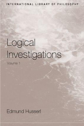 Cover: 9780415241892 | Logical Investigations Volume 1 | Edmund Husserl | Taschenbuch | 2001