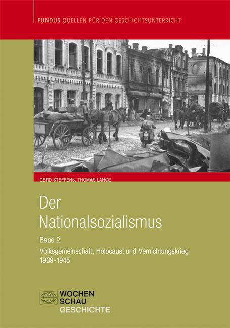 Cover: 9783899744644 | Der Nationalsozialismus 2 (1939-1945) | Thomas Lange | Taschenbuch