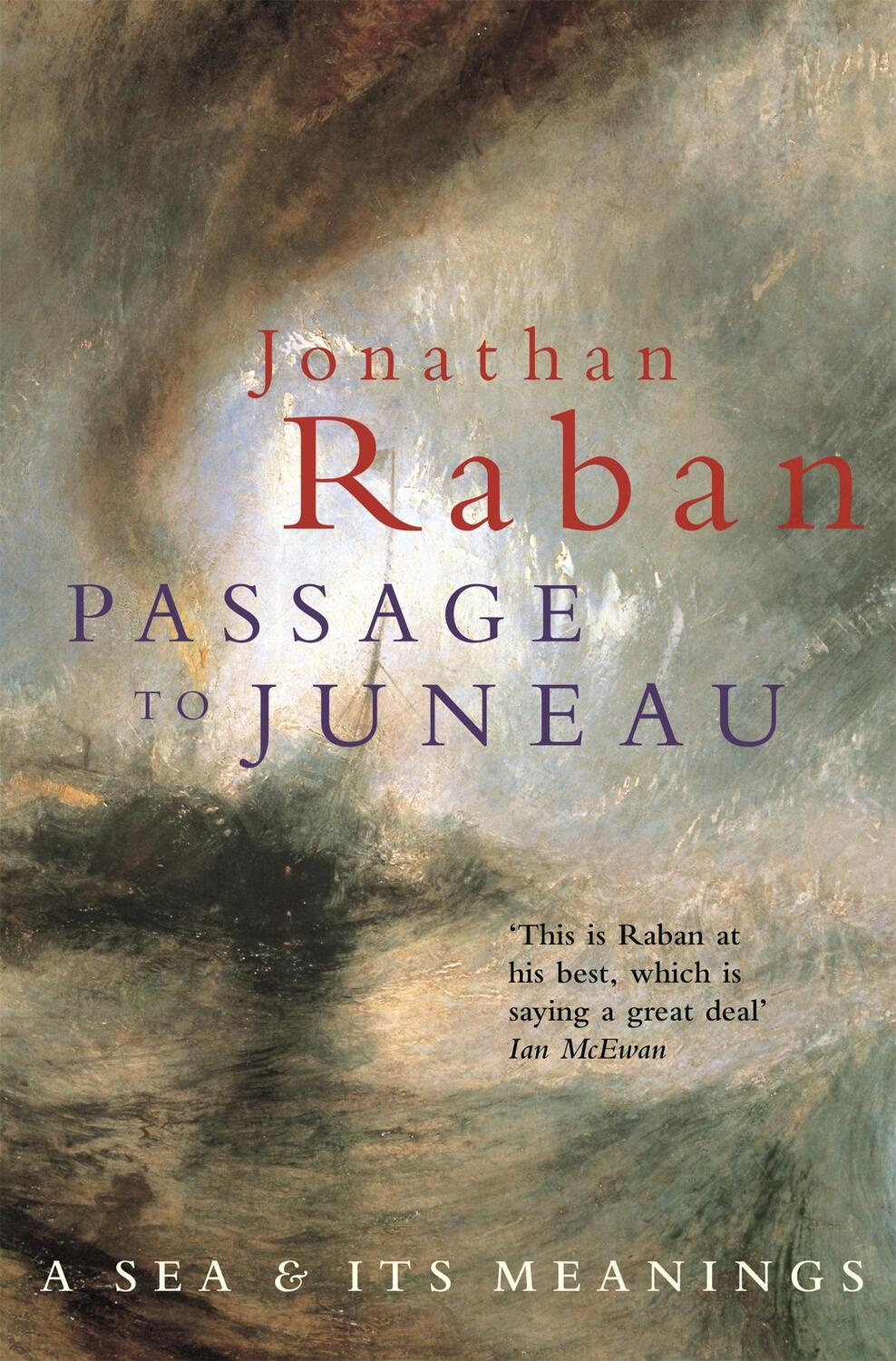 Cover: 9780330346290 | Passage To Juneau | Jonathan Raban | Taschenbuch | Englisch | 2000