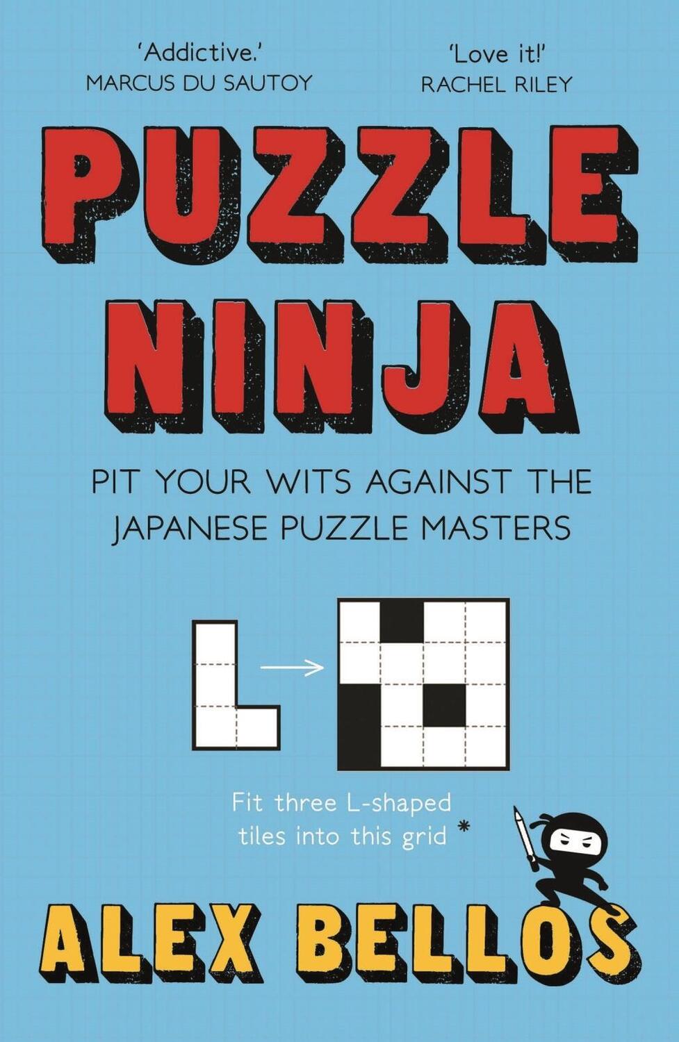 Cover: 9781783351374 | Puzzle Ninja | Pit Your Wits Against The Japanese Puzzle Masters