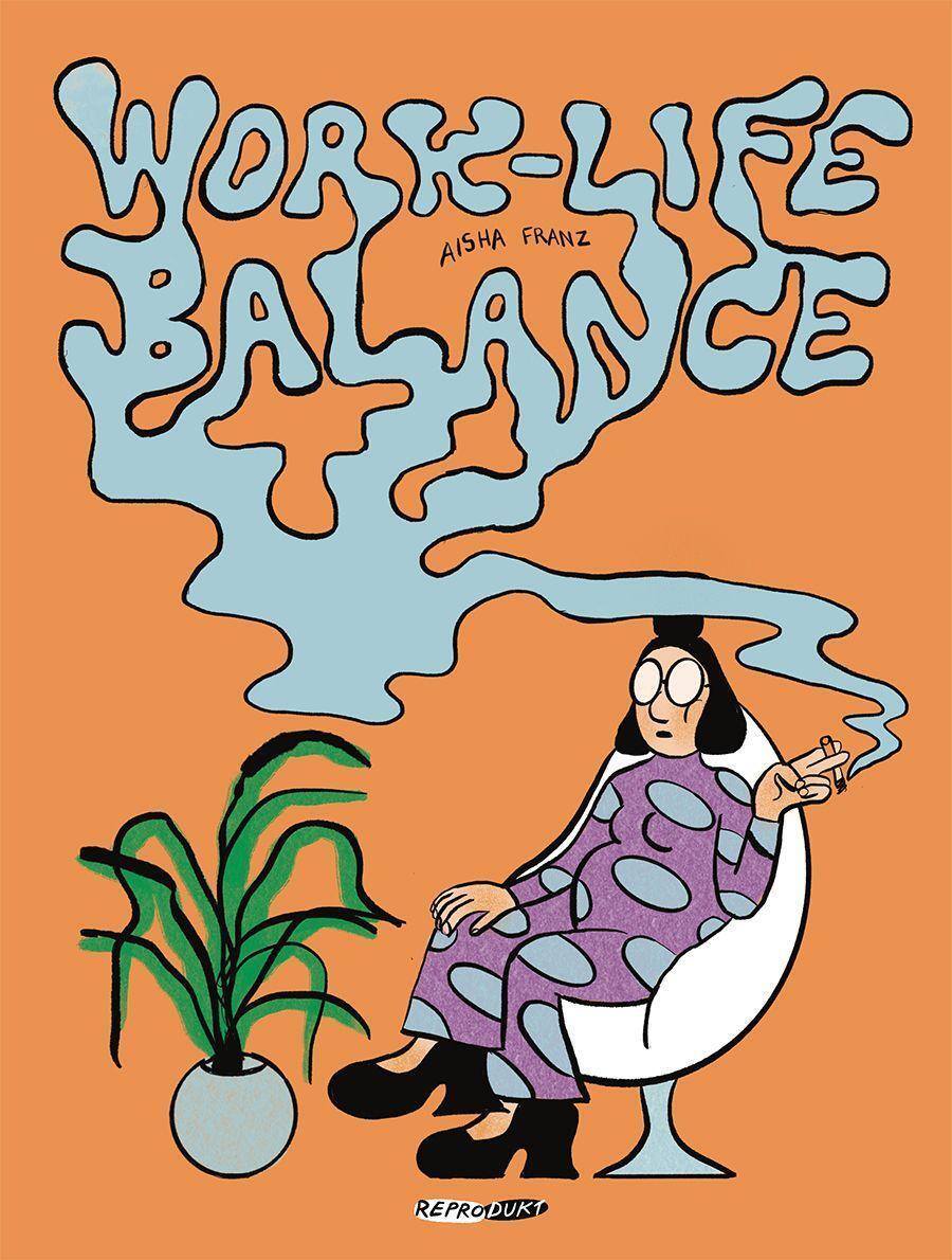 Cover: 9783956403088 | Work-Life-Balance | Aisha Franz | Taschenbuch | Deutsch | 2022