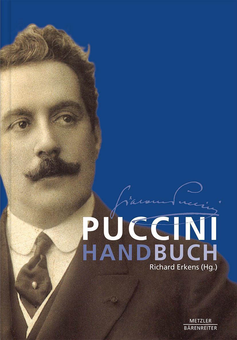 Cover: 9783476026163 | Puccini-Handbuch | Richard Erkens | Buch | xli | Deutsch | 2017