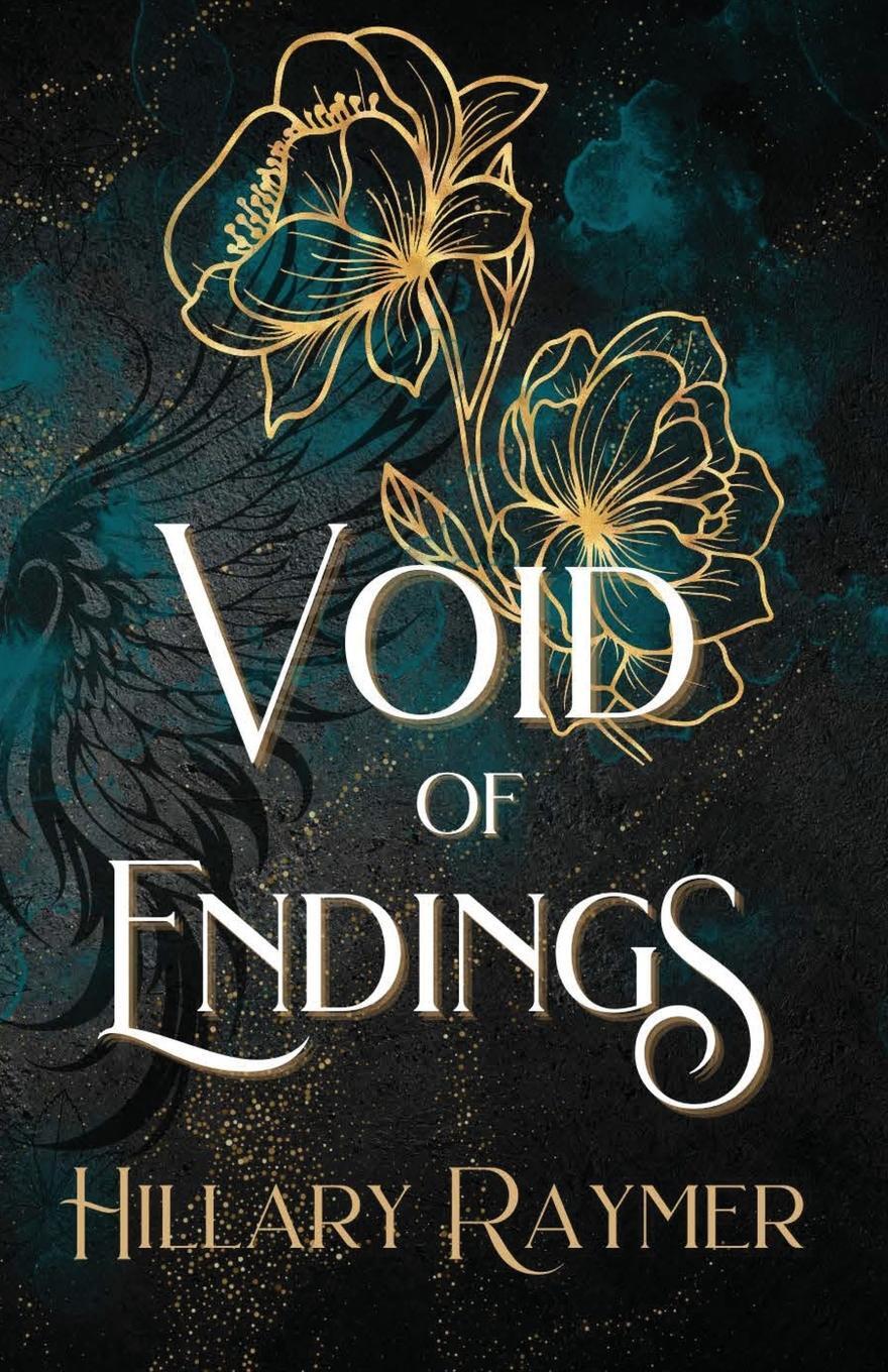 Cover: 9781957782195 | Void of Endings | Hillary Raymer | Taschenbuch | Paperback | Englisch