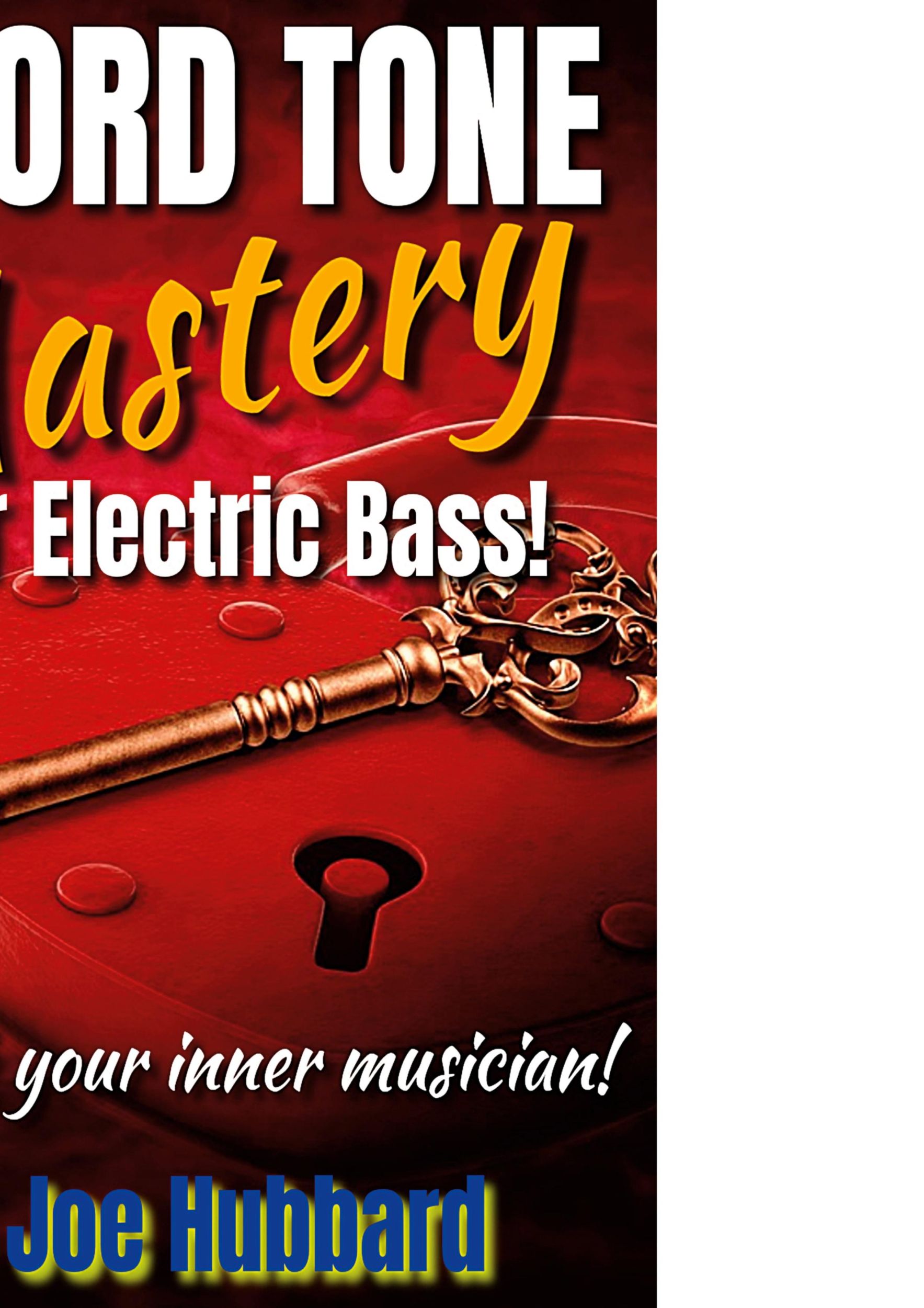 Cover: 9780244518578 | Chord Tone Mastery for Electric Bass | Joe Hubbard | Taschenbuch