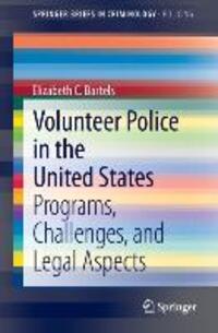 Cover: 9783319023649 | Volunteer Police in the United States | Elizabeth C. Bartels | Buch