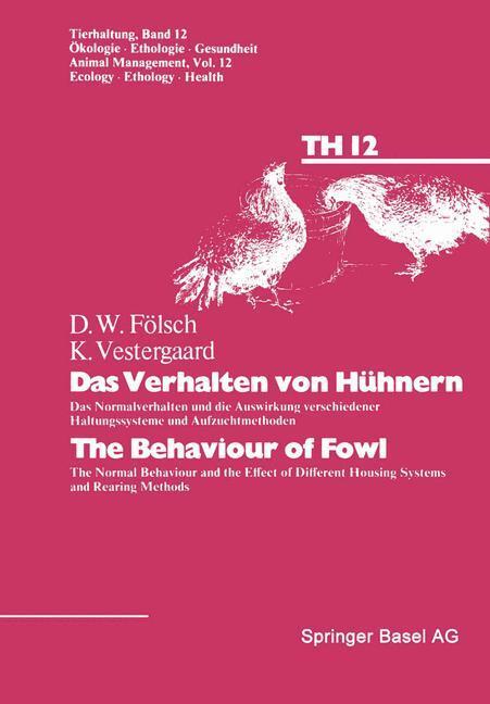 Cover: 9783764312404 | Das Verhalten von Hühnern / The Behaviour of Fowl | Taschenbuch | v