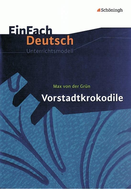 Cover: 9783140222693 | Vorstadtkrokodile. EinFach Deutsch Unterrichtsmodelle | Grün | Buch