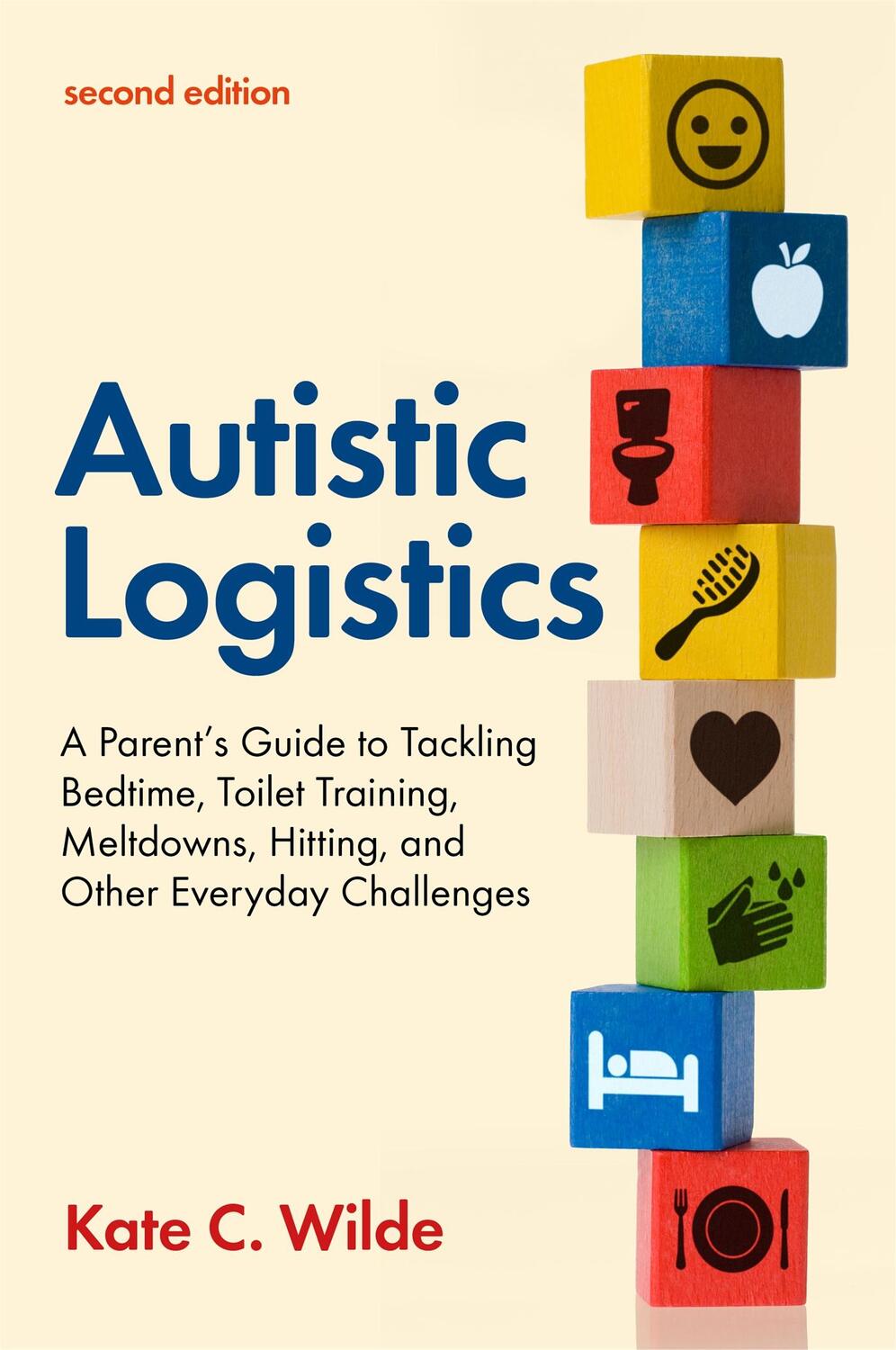 Cover: 9781787757493 | Autistic Logistics, Second Edition | Kate Wilde | Taschenbuch | 2021