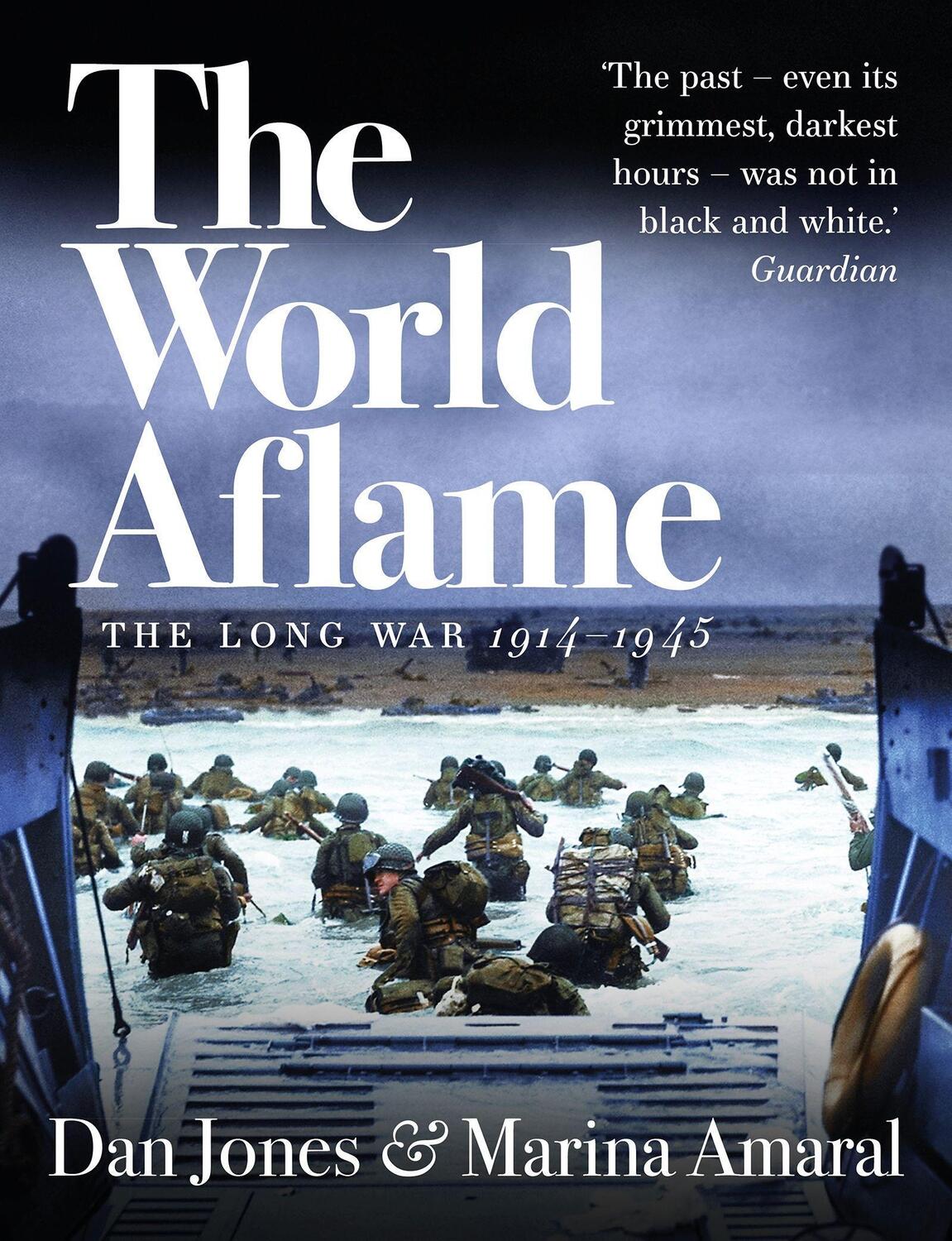 Cover: 9781789544664 | The World Aflame | The Long War, 1914-1945 | Dan Jones (u. a.) | Buch