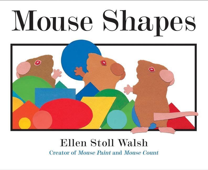 Cover: 9781328740533 | Mouse Shapes | Ellen Stoll Walsh | Taschenbuch | Englisch | 2017