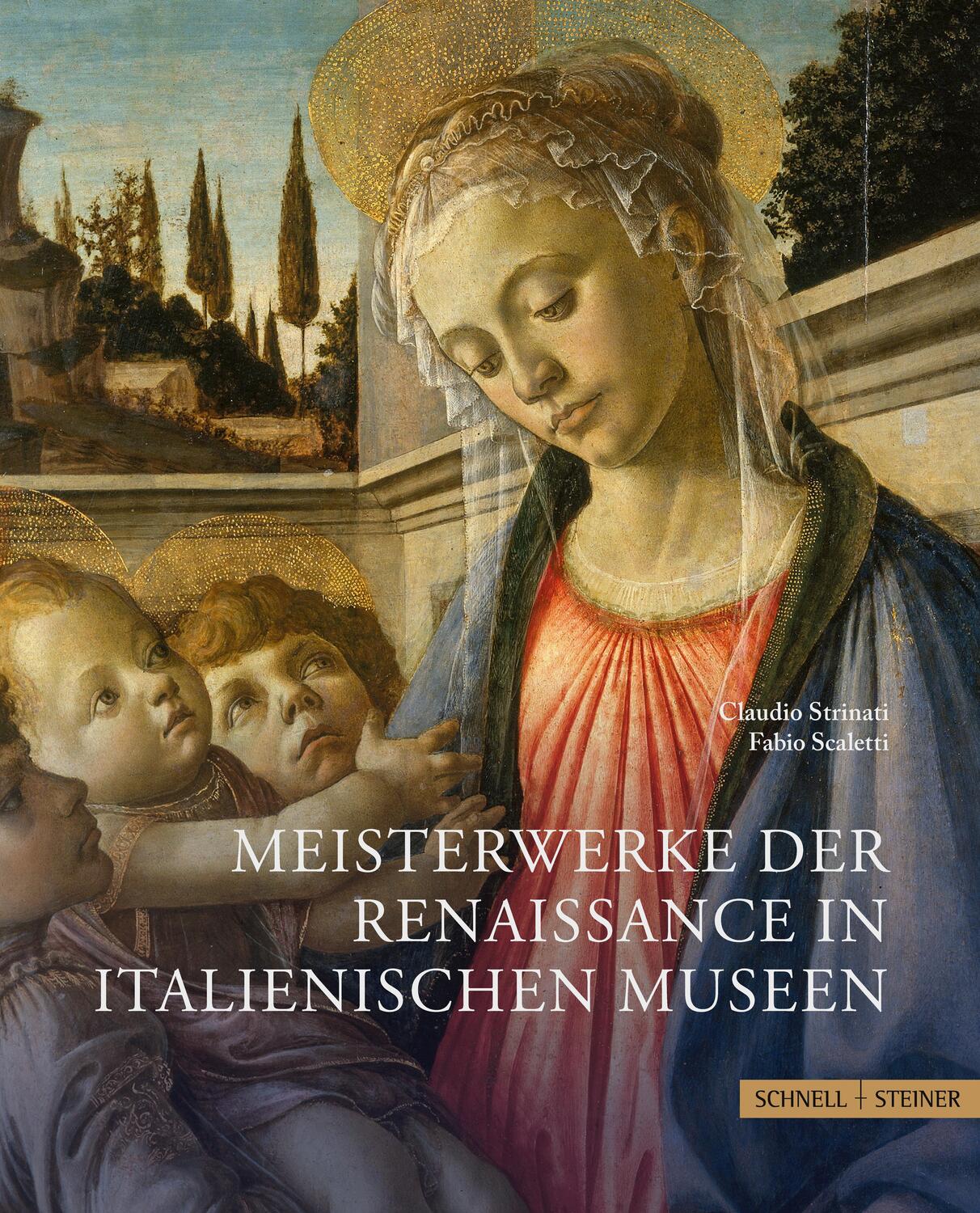 Cover: 9783795438500 | Meisterwerke der Renaissance in italienischen Museen | Buch | 520 S.