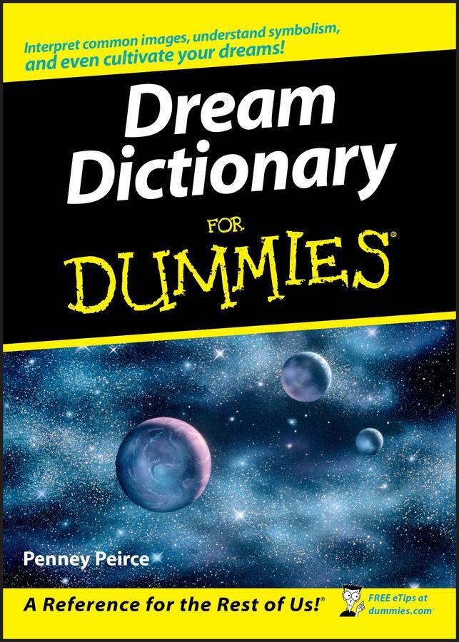 Cover: 9780470178164 | Dream Dictionary For Dummies | Penney Peirce | Taschenbuch | Englisch