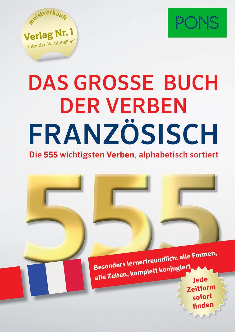 Cover: 9783125621084 | PONS Das große Buch der Verben Französisch | Buch | PONS 555 Verben