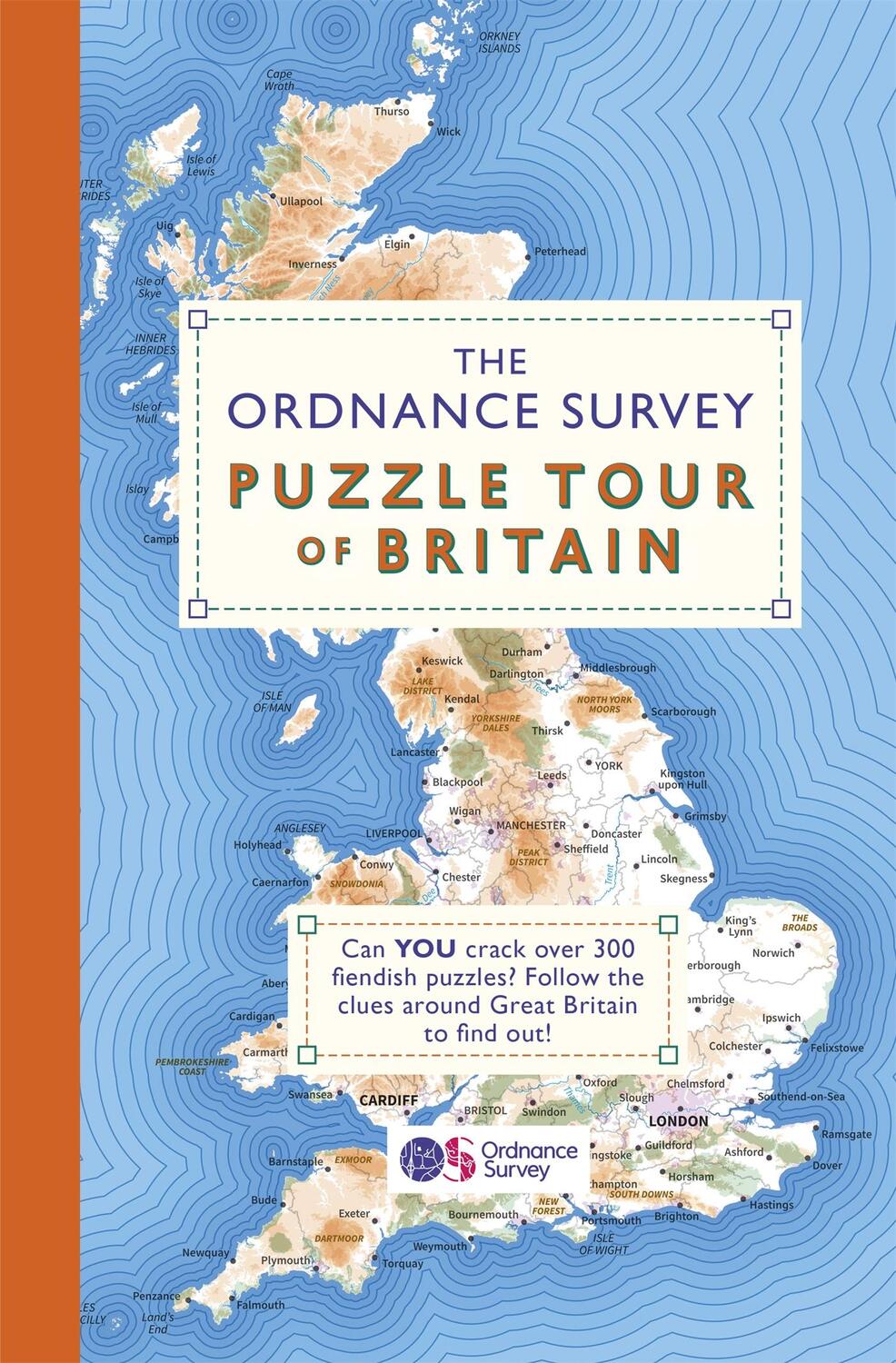 Cover: 9781409184713 | The Ordnance Survey Puzzle Tour of Britain | Gareth Moore (u. a.)