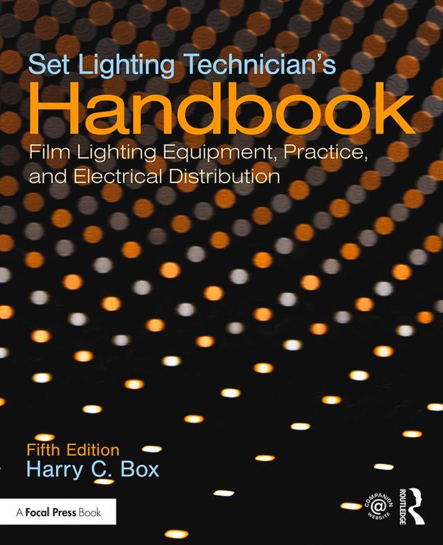 Cover: 9781138391727 | Set Lighting Technician's Handbook | Harry C. Box | Taschenbuch | 2020