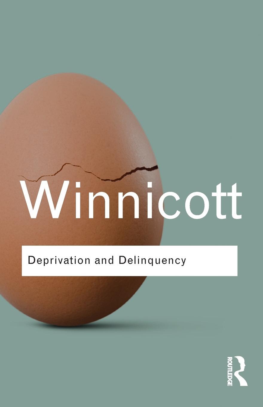 Cover: 9780415673730 | Deprivation and Delinquency | D. W. Winnicott | Taschenbuch | Englisch