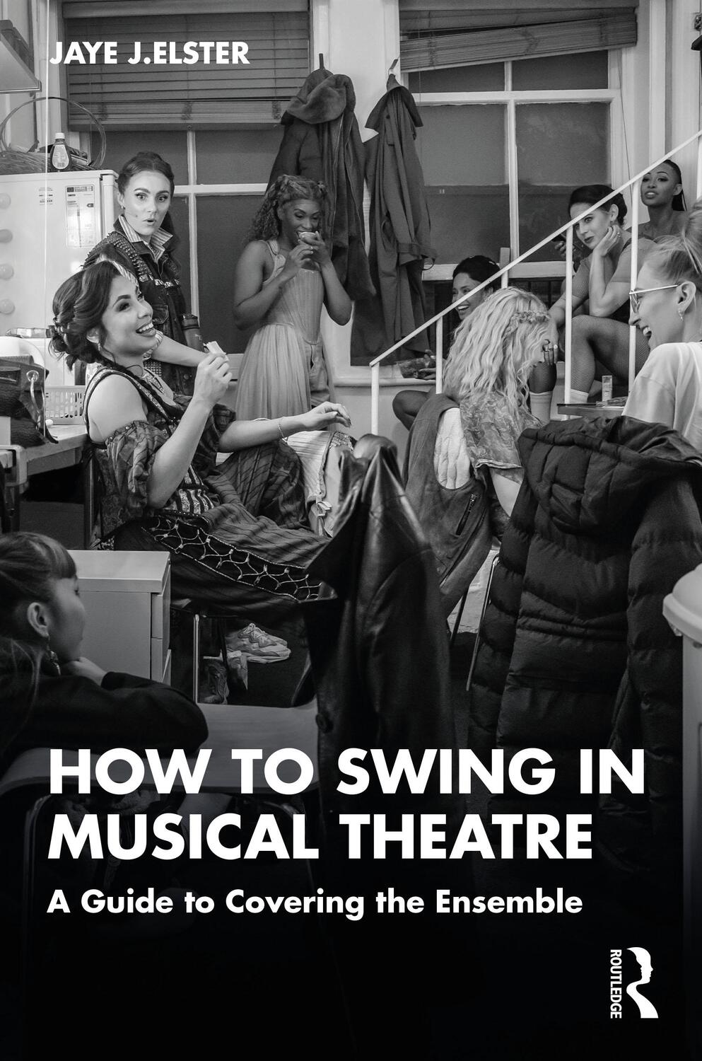 Cover: 9781032183893 | How to Swing in Musical Theatre | A Guide to Covering the Ensemble