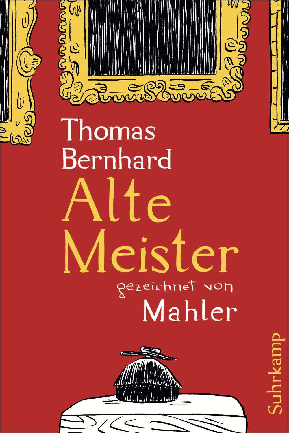 Cover: 9783518465790 | Alte Meister | Komödie. Gezeichnet von Mahler | Thomas Bernhard | Buch