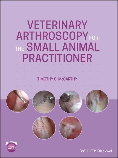 Cover: 9781119548973 | Veterinary Arthroscopy for the Small Animal Practitioner | McCarthy