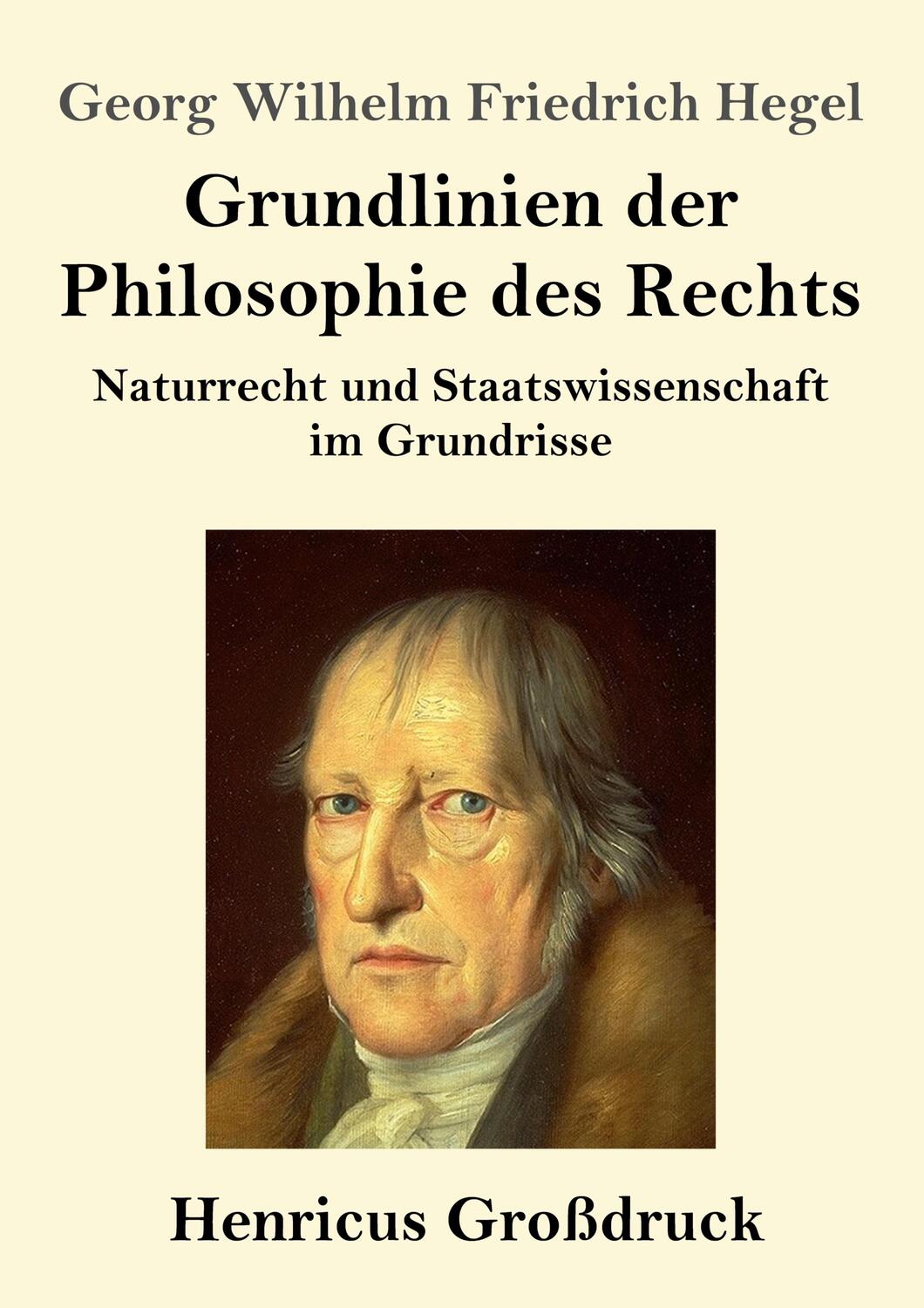 Cover: 9783847843863 | Grundlinien der Philosophie des Rechts (Großdruck) | Hegel | Buch
