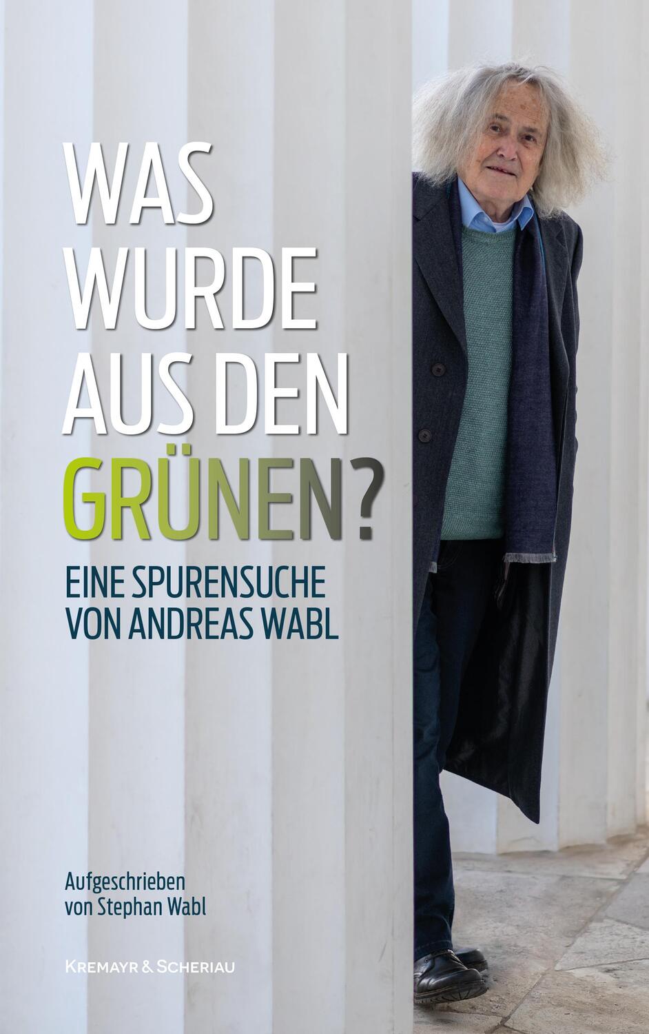 Cover: 9783218014021 | Was wurde aus den Grünen? | Stephan Wabl (u. a.) | Buch | 192 S.
