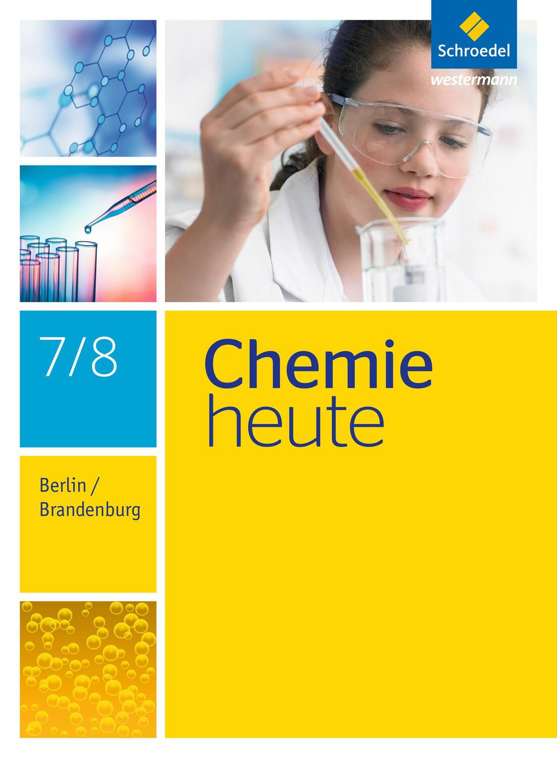 Cover: 9783507869950 | Chemie heute 7 / 8. Schülerband. S1. Berlin und Brandenburg | Buch