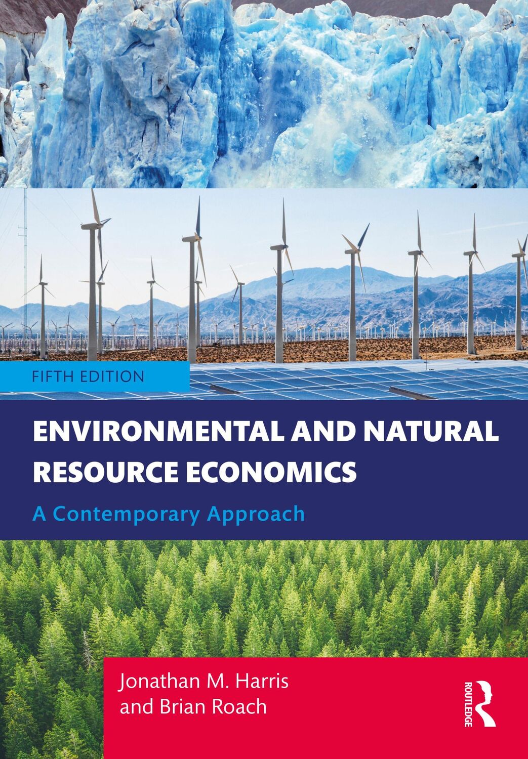 Cover: 9780367531386 | Environmental and Natural Resource Economics | A Contemporary Approach