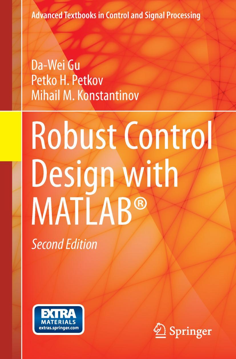 Cover: 9781447146810 | Robust Control Design with MATLAB® | Da-Wei Gu (u. a.) | Taschenbuch