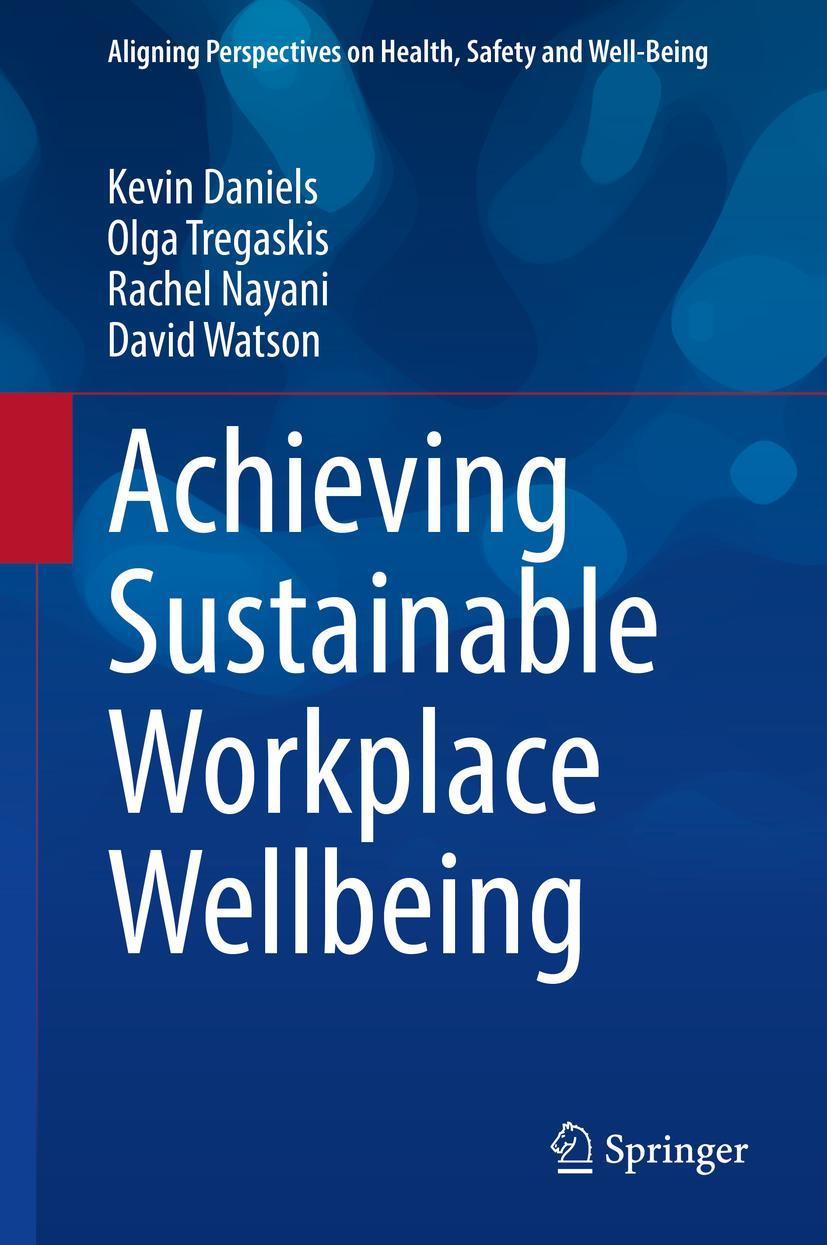 Cover: 9783031006647 | Achieving Sustainable Workplace Wellbeing | Kevin Daniels (u. a.)