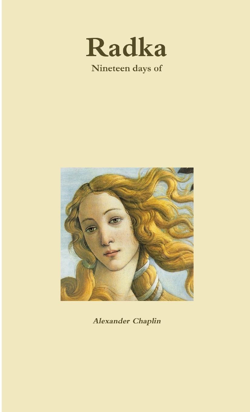 Cover: 9781326994051 | Radka | Alexander Chaplin | Taschenbuch | Englisch | 2017 | Lulu.com