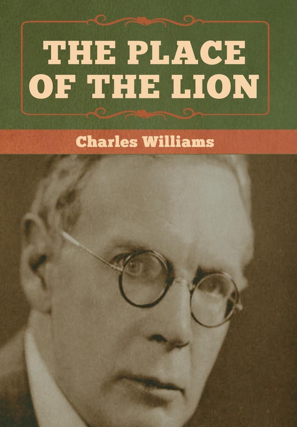 Cover: 9781618957825 | The Place of the Lion | Charles Williams | Buch | Englisch | 2020