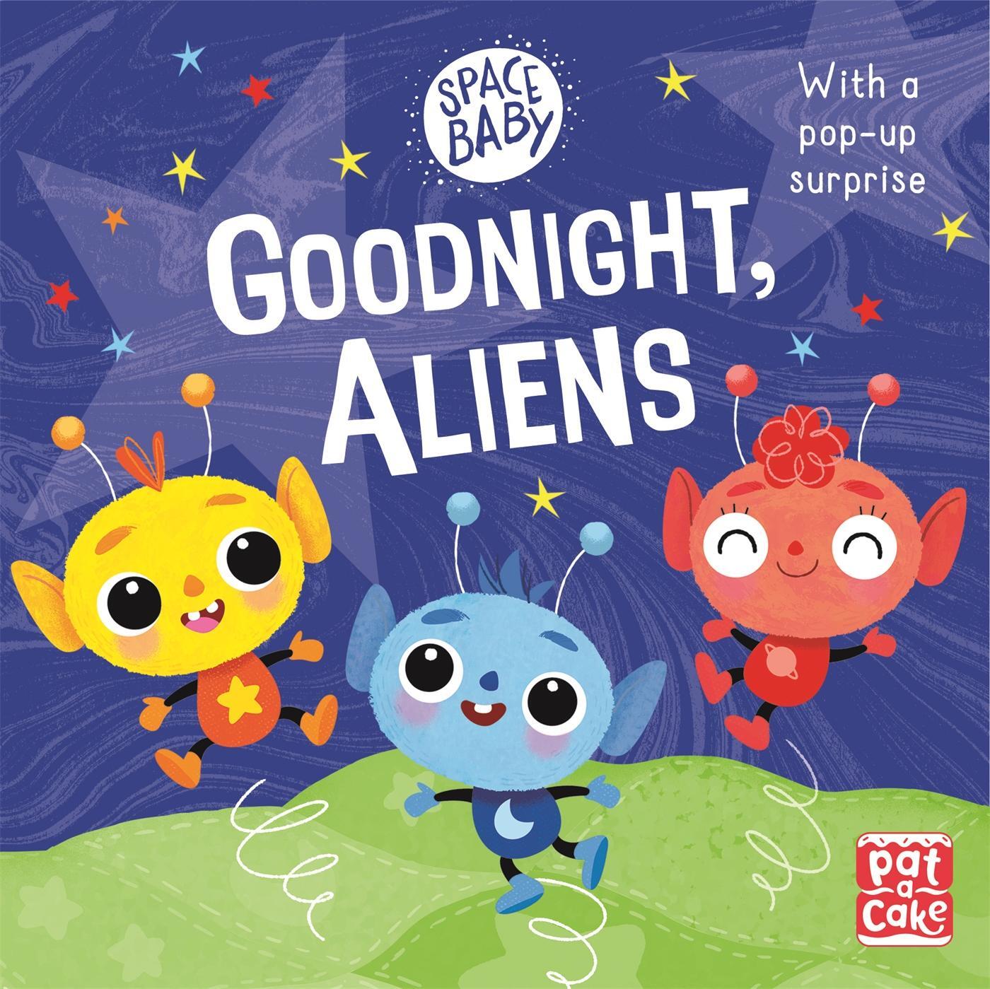 Cover: 9781526382344 | Space Baby: Goodnight, Aliens! | Pat-a-Cake | Buch | Space Baby | 2020
