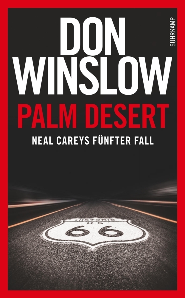 Cover: 9783518465844 | Palm Desert | Neal Careys fünfter Fall. Deutsche Erstausgabe | Winslow