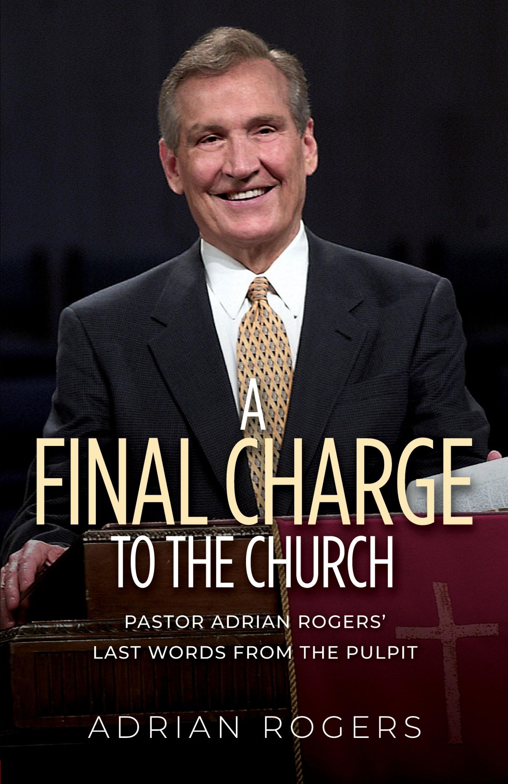 Cover: 9780985940683 | A Final Charge to the Church | Adrian Rogers | Taschenbuch | Englisch