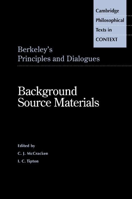 Cover: 9780521498067 | Berkeley's Principles and Dialogues | Background Source Materials