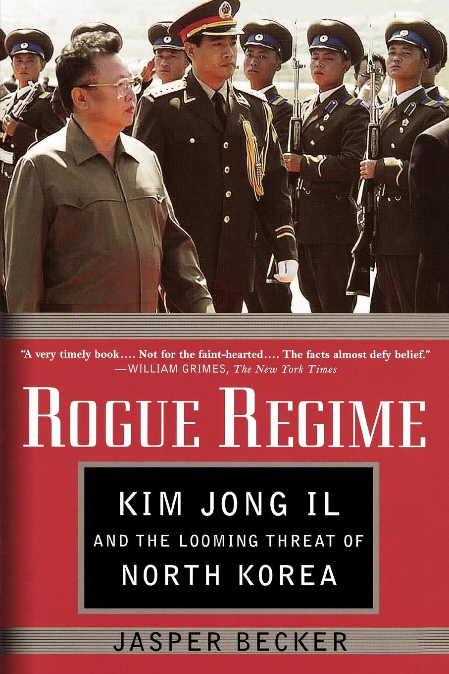 Cover: 9780195308914 | Rogue Regime | Kim Jong Il and the Looming Threat of North Korea