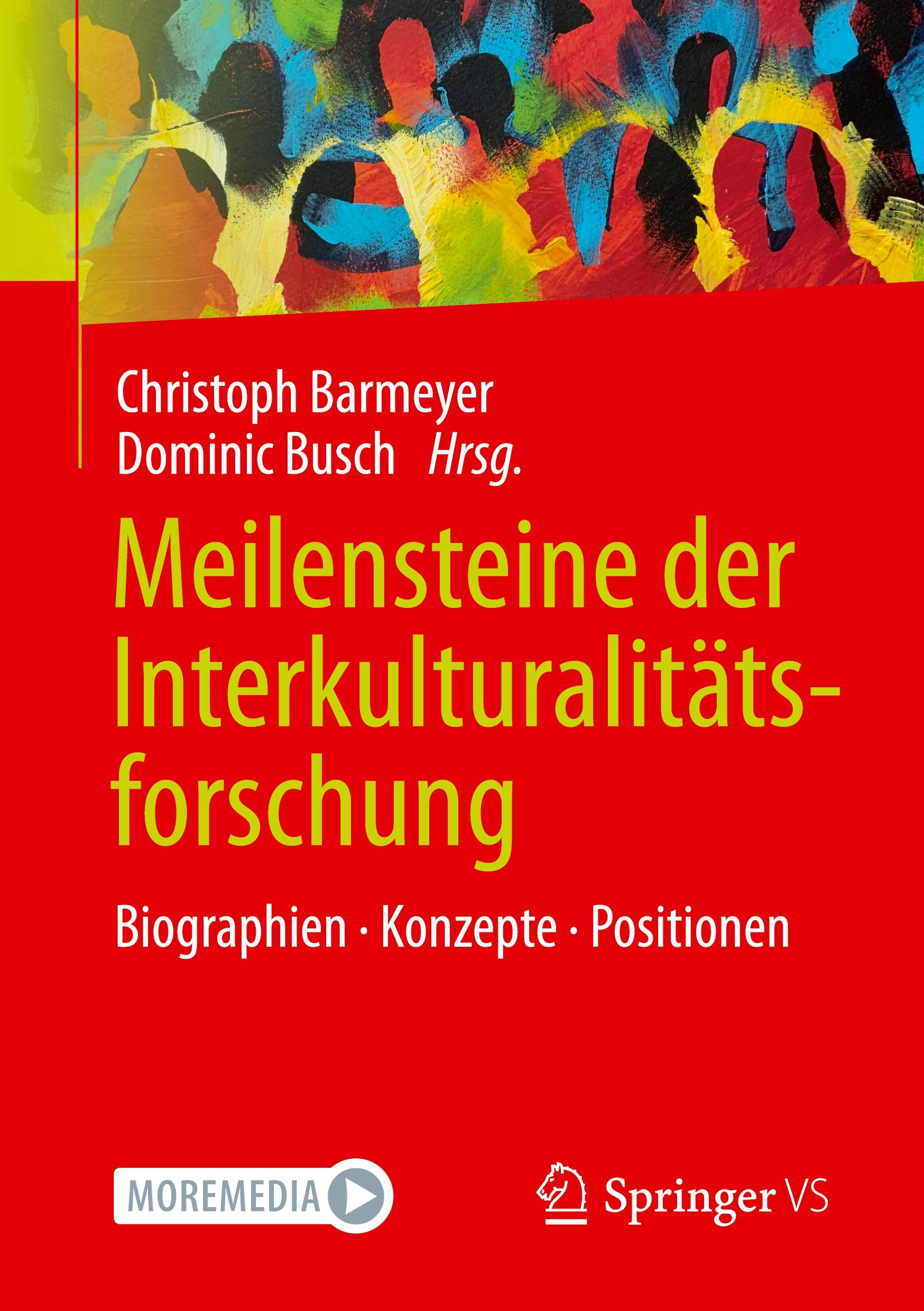 Cover: 9783658379230 | Meilensteine der Interkulturalitätsforschung | Dominic Busch (u. a.)