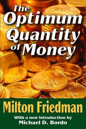 Cover: 9781412804776 | The Optimum Quantity of Money | Milton Friedman | Taschenbuch | 2005