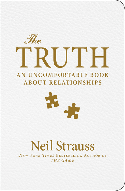 Cover: 9780060898762 | The Truth | An Uncomfortable Book About Relationships | Neil Strauss