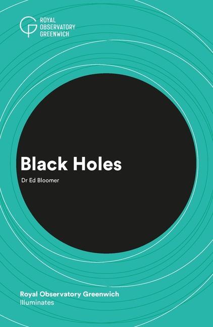 Cover: 9781906367855 | Black Holes | Ed Bloomer | Taschenbuch | Illuminates | Englisch | 2022